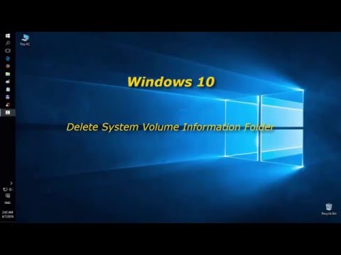 How to delete System Volume Information folder in Windows 10