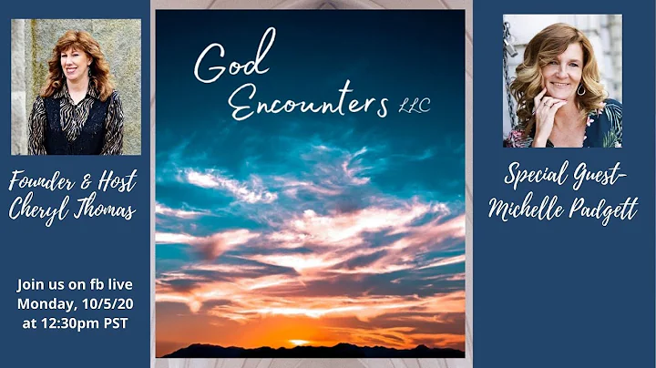 God Encounters - Michelle Padgett