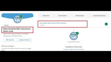 Data Cloud for B2C Commerce: Quick Look | Salesforce Trailhead