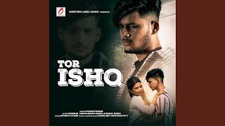 Tor Ishq (feat. Hussaini, madhusmita barik)