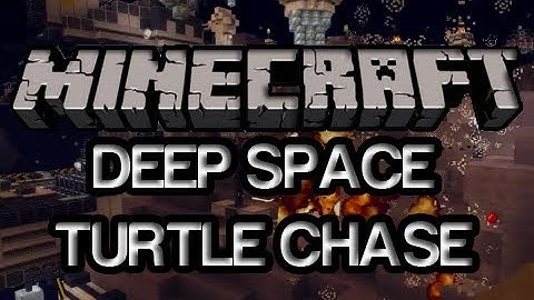 Minecraft: Deep Space Turtle Chase Pt. 6