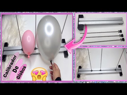 CALIBRADOR DE GLOBOS 🎈 DE ALUMINIO PRACTICÓ Y FÁCIL DE