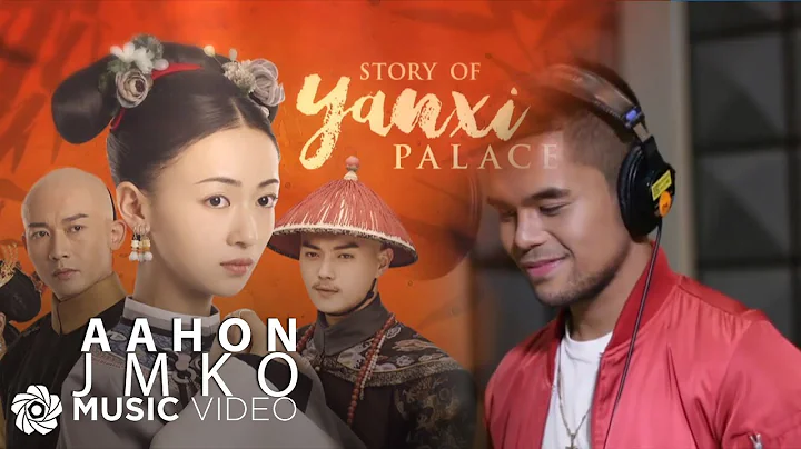 "Story of Yanxi Palace" Aahon - JMKO (Music Video) - DayDayNews