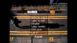 Sagopa Kajmer Yakın Ve Uzak  2013 Mix SasaKenaN Production