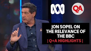 How Does Jon Sopel Think the BBC Can Maintain Relevance? | Q+A