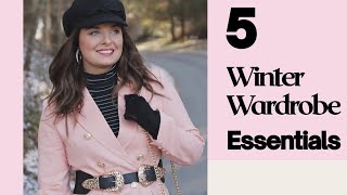 5 Winter Wardrobe Essentials /// Must Have Items for a Classy Winter Wardrobe