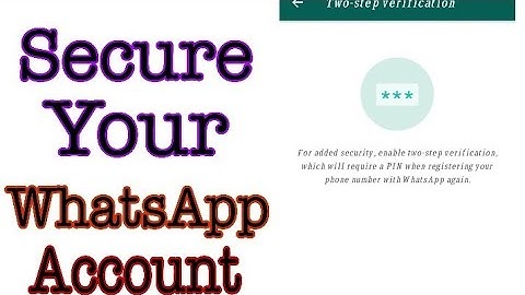 How To Secure Your WhatsApp Account With 2 Step Verification Security Feature?(Video Tutorial)