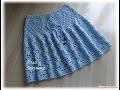 Красивая юбка крючком. Мастер-класс.  Beautiful crochet skirt. Tutorial