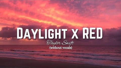 Taylor Swift - Daylight x Red (Full Remix) (without vocals) [from The Summer I Turned Pretty S3]