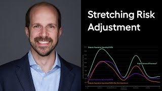 Stretching risk adjustment in healthcare