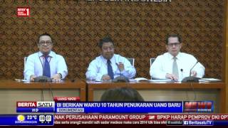 BI Beri Waktu 10 Tahun untuk Penukaran Uang NKRI