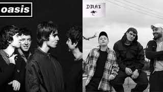 DMA’S - Gas Panic (Oasis Cover)