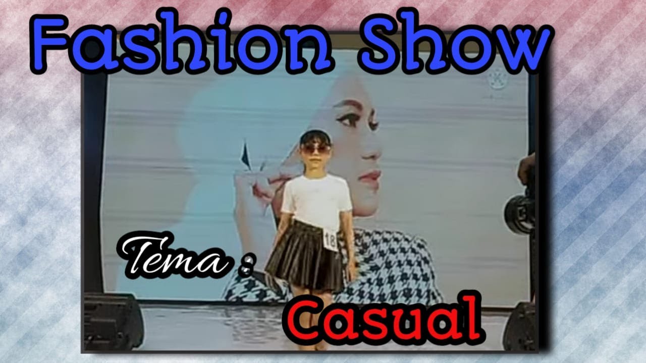 Lomba  fashion show Sejawa timur Casual di #Malang Town Square