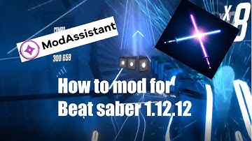 How to install Custom Songs and mods on Beat saber Version 1.12.12 (Multiplayer update)