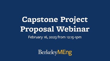 Berkeley MEng | Capstone Project Proposal Webinar 2023