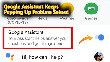 Fix Google Assistant Keeps Popping Up by itself Android Problem Solved