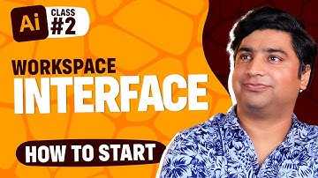 Adobe Illustrator Course 2022 - Interface and Workspaces - Class 2