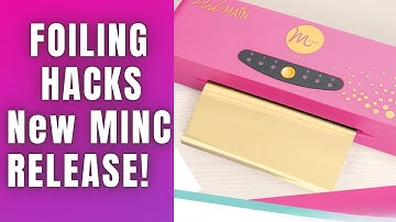 New Release! Minc Foil Hacks for Easy Card Making! TRICKS you must try!