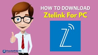 Ztelink For PC – Download On Windows And Mac [latest Version] screenshot 2