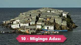 Çok Az Kişinin Bildiği Dünyanın En İlginç 10 Adası