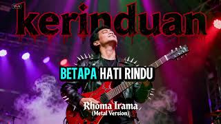 Download Lagu KERINDUAN – Rhoma Irama | Versi METAL Paling BERASA! 🤘🔥 Metal Cover Indonesia MP3
