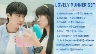 Nhạc phim Cõng Anh Mà Chạy - LOVELY RUNNER OST (선재 업고 튀어 OST) Part 1-3