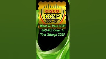 📋Prepare CCNP 350-401 (ENCOR) Exam With Ease✅