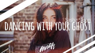 Sasha Sloan – Dancing With Your Ghost chords
