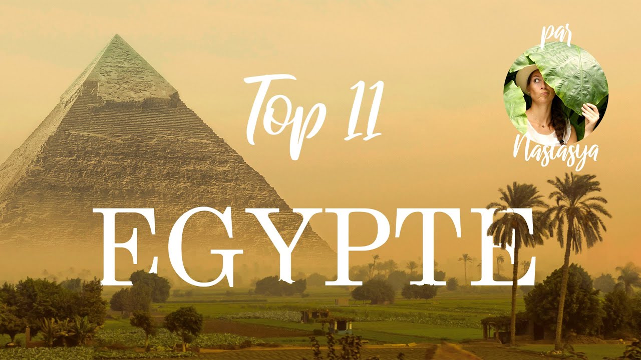 Que voir en Égypte ?