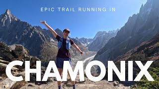 The best trail run EVER | Chamonix Mont Blanc