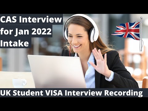 UK Student visa Interview for Jan 2022 |Pre-CAS Interview UK Student Visa | Credibility Interview