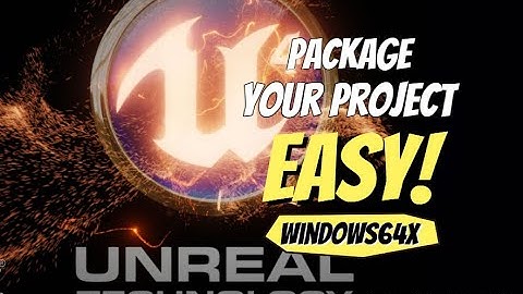 Easy How To Package Your Project Unreal Engine 4 Windows (Read Description)! 2022 4.26+