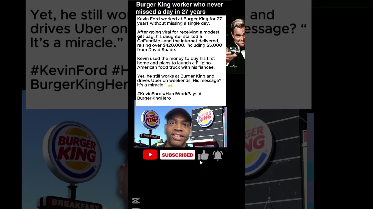 How Kevin Ford Made Burger King HISTORY With Dedication 🍔👑