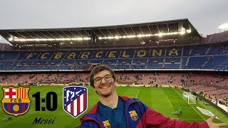 Barcelona - Atletico Madrid 1:0 / Репортаж со стадиона / 04.03.2018.