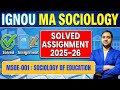 IGNOU MA Sociology | Solved Assignment 2025-26 | MSOE 001 : Sociology of Education
