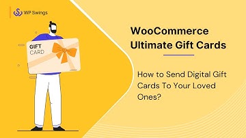 How to Customize and Send Digital Gift Cards To Loved Ones With WooCommerce Ultimate Gift Cards?