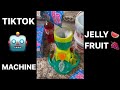 JELLY FRUIT MACHINE TIKTOK