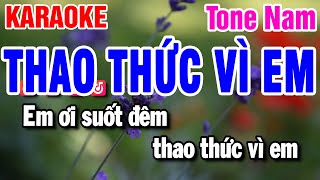 Karaoke Thao Thức Vì Em Nhạc Sống Tone Nam | Beat Mai Lan