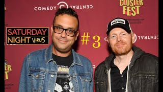 Uninformed #3 w/ Bill Burr & Joe DeRosa (03/03/2007) - Saturday Night Virus
