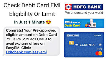 HDFC Debit Card EMI Eligibility Check Kaise Kare 2022 | How To Check HDFC Debit Card EMI Limit