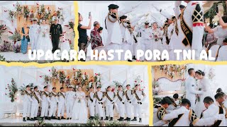 #2 Prosesi Upacara Hasta Pora TNI AL - KLS Herson & Apt. Gloria