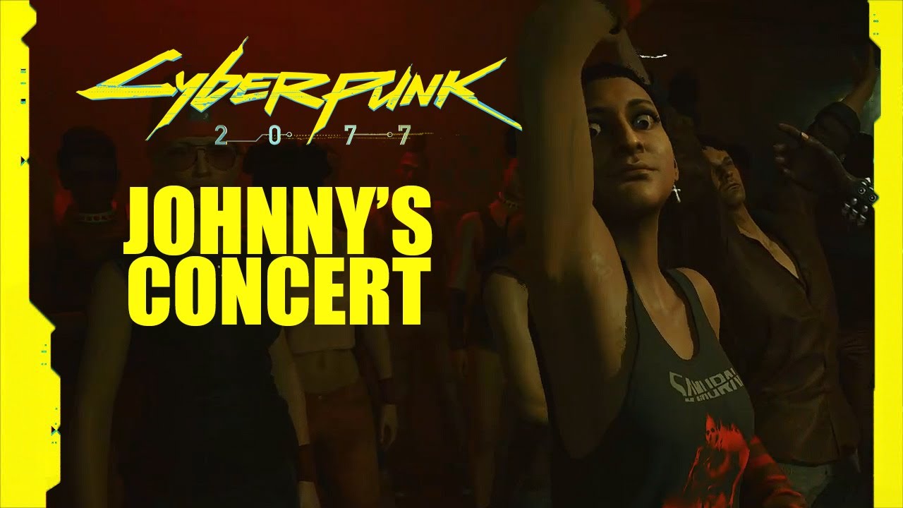 Johnny's Concert - Cyberpunk 2077