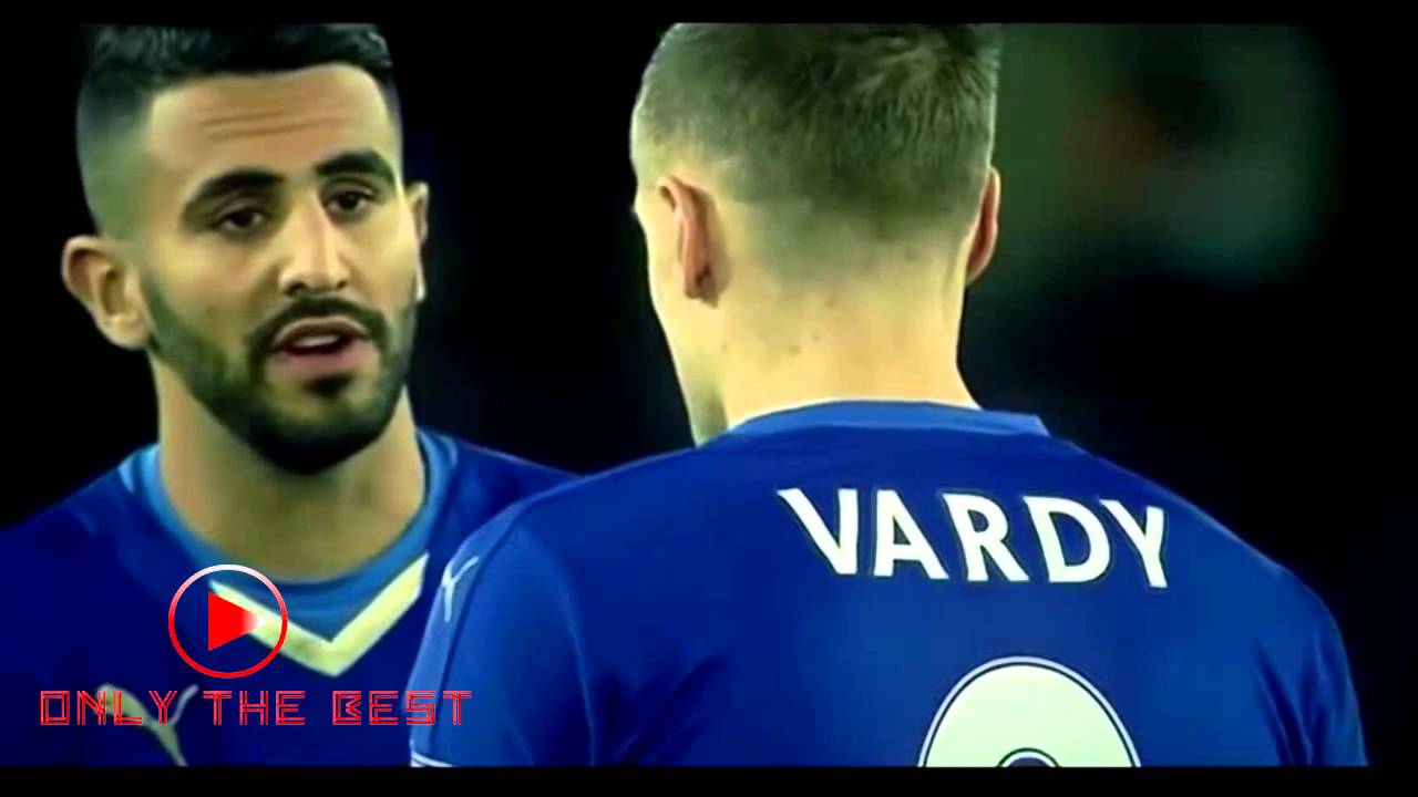 best 2 magic players mahrez & vardy