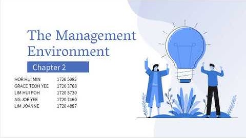 Chapter 2 - The Management Environment
