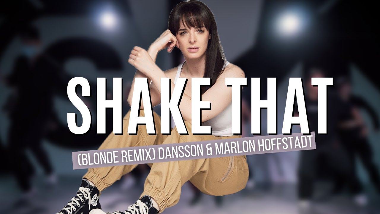 Shake That (Blonde Remix) - Dansson, Marlon Hoffstadt | House Dance Choreography by Fran Parma