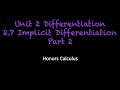 2.7 Implicit Differentiation Part 2