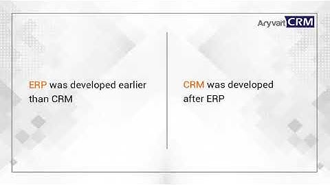 WHAT IS THE DIFFERENCE BETWEEN ERP AND CRM?