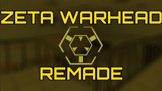 ZETA WARHEAD :SCP: CS l Concept l REMADE