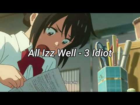 All Izz Well - 3 Idiots  (Türkçe Çeviri)