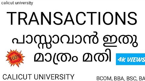 TRANSACTIONS / IMPORTANT QUESTIONS/1st semester/English/BCOM,BBA, BSC, BA/calicut university